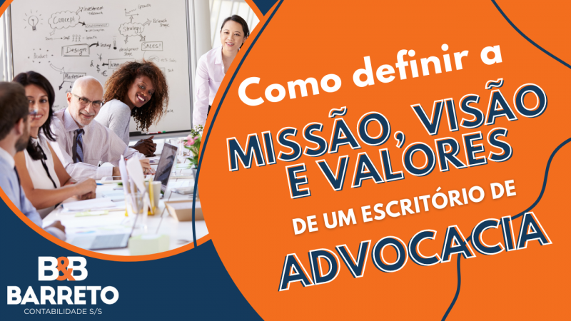 Como definir a missão, visão e valores de um escritório de advocacia